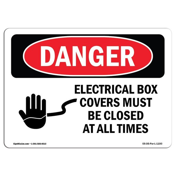 Signmission OSHA Danger Sign, 3.5" Height, 5" Width, Electrical Box Covers Must Be Closed, Landscape, 10PK OS-DS-D-35-L-1193-10PK